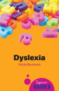 Dyslexia - A Beginners Guide